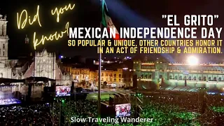 Mexico, a Country With So Many Friends--Other Countries Celebrate its Independence!
