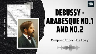 Debussy - Arabesque No.1 and No.2