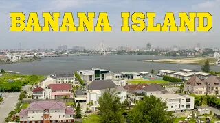 BANANA ISLAND Lagos Nigeria. Whats New?