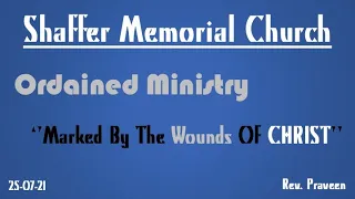 Ordained Ministry: Marked By The Wounds Of Christ | July 25, 2021 |