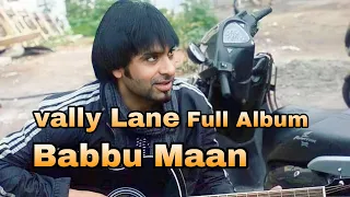 BABBU MAAN (FULL ALBUM) VELLY LAANE | LATEST PUNJABI SONGS 2024 | NEW PUNJABI SONGS 2024