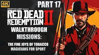 Red Dead Redemption 2 | Gameplay Walkthrough | Part 17 | Chapter 3 "Playing Both Sides"