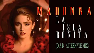 Madonna - La Isla Bonita (Dab Alternate Mix)