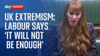 'It will not be enough' - Labour response to government's new extremism definition