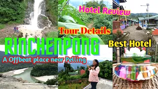 Rinchenpong Sikkim || Pelling tour plan || Offbeat Sikkim || West and South Sikkim tour plan
