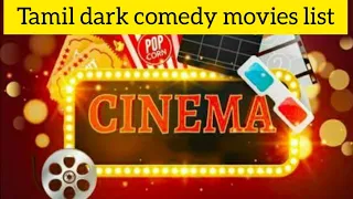 Tamil Dark Comedy Movies List