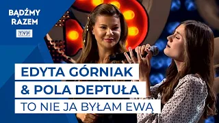 Pola Deptuła & Edyta Górniak - To Nie Ja Byłam Ewą || Szansa na Sukces. Opole 2023