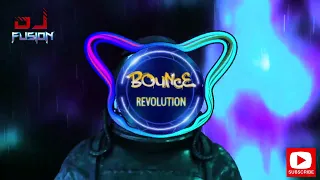 COME BOUNCE WITH ME MIX - FUSION - BOUNCE REVOLUTION - GBX DONK BOUNCE PARTY 2023#####