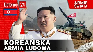 Koreańska Armia Ludowa [Armie Świata odc. 57]