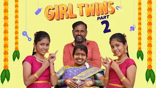 Girl Twins | Part-2 | EMI Chutti