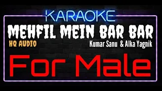 Karaoke Mehfil Mein Bar Bar For Male HQ Audio - Kumar Sanu & Alka Yagnik Soundtrack Film Soldier