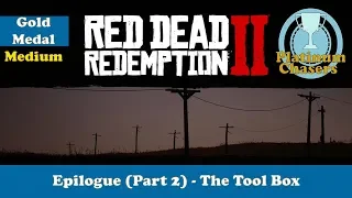 The Tool Box - Gold Medal Guide - Red Dead Redemption 2