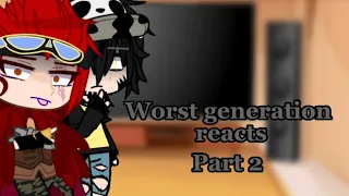 Worst generation reacts to Mugiwara | 2/? | One piece | Made by: Puffy | Franky, Chopper and Sanji |