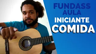 TITÃS - COMIDA | AULA 27 | VIOLÃO INICIANTE | FUNDASS