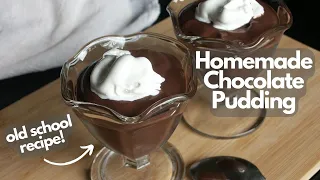 Chocolate Pudding ~ Old School Recipe