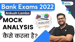 How to do Mock Analysis | Ankush Lamba | Bankers Hub