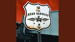 I'm a Road Hammer