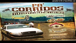 Pa' Corridos, Los Duranguenses (Mix Completo)