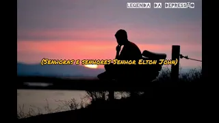 Don't Let The Sun Go Down On Me - George Michael and Elton John (legendado) (tradução) BR