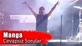 Manga - Cevapsız Sorular (Performance)