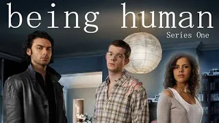 Being Human (2009)  Series One Review