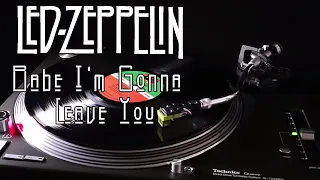 Led Zeppelin - Babe I'm Gonna Leave You - Black Vinyl LP