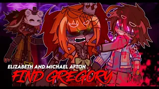 Elizabeth and Michael Afton FIND GREGORY // DRAMA // Five nights at Freddy’s Afton Family