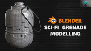 BLENDER - Futuristic Sci-fi Grenade Modelling