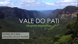 Vale do Pati - Chapada Diamantina em 3 dias c/ todas as dicas e valores
