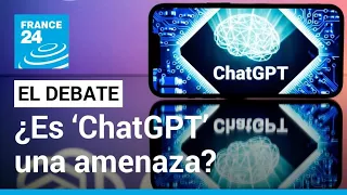 'ChatGPT', la revolución de la IA: ¿por qué es considerado como una amenaza? • FRANCE 24 Español