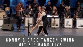 Conny & Dado tanzen Swing zur Big Band LIVE