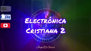 Electrónica Cristiana 2