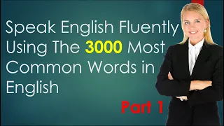 3000 Most Common Words In English With Meaning Part 1