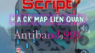 Script h@ck map liên quân mới nhất | kahara