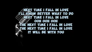 NEXT TIME I FALL INLOVE - KARAOKE FEMALE PART ONLY