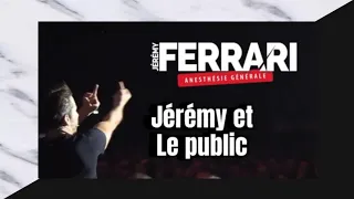 Anesthésie Générale : Jérémy et le public.