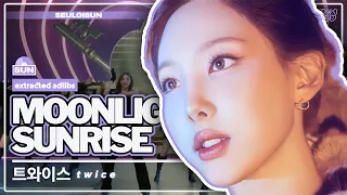 TWICE ‘MOONLIGHT SUNRISE’ but it’s only the ad-libs