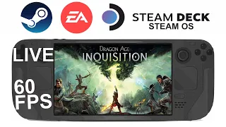 Dragon Age Inquistion (EAapp) on Steam Deck/OS in 800p 60Fps (Live)