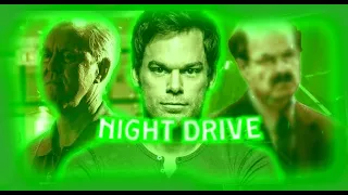 Dexter Morgan / Artur Mitchel Edit | Wilee - Night Drive  |「Third AE Edit」