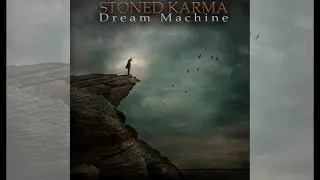 Stoned Karma - Dream Machine (2021)