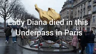 Lady Diana met with accident in this tunnel/underpass and later died in Paris on 31 August 1997