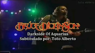 Bruce Dickinson - Darkside Of Aquarius [Subtitulos al Español / Lyrics]