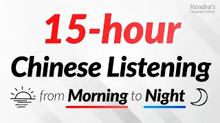 15 hours of Chinese Listening Practice — From morning to night!