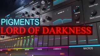 Arturia Pigments 4 Lord of Darkness Sound Design Tutorial