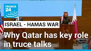 How Qatar has played key role in Israel-Hamas negotiations • FRANCE 24 English