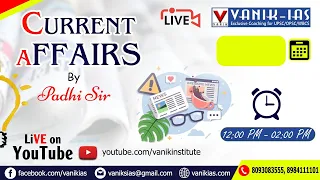 14th DECEMBER  || DAILY CURRENT AFFAIRS IAS, OAS AND WBCS || VANIK-IAS YOUTUBE LIVE CA #VANIKIAS