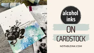 How to Use Alcohol Inks on Cardstock - Step by Step