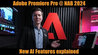 Adobe Premiere Pro 2024: New AI Features explained