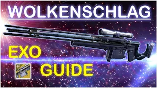 Wolkenschlag _ Exo Scharfschützengewehr _ Guide Destiny 2 (GER/PS4)