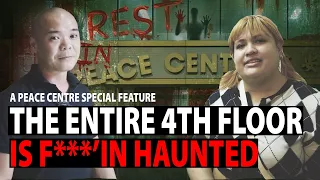 Peace Centre Entire 4th Floor is Haunted [Peace Centre Special]